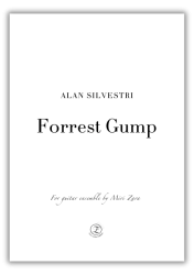 Alan Silvestri - Forrest Gump / for guitar ensemble